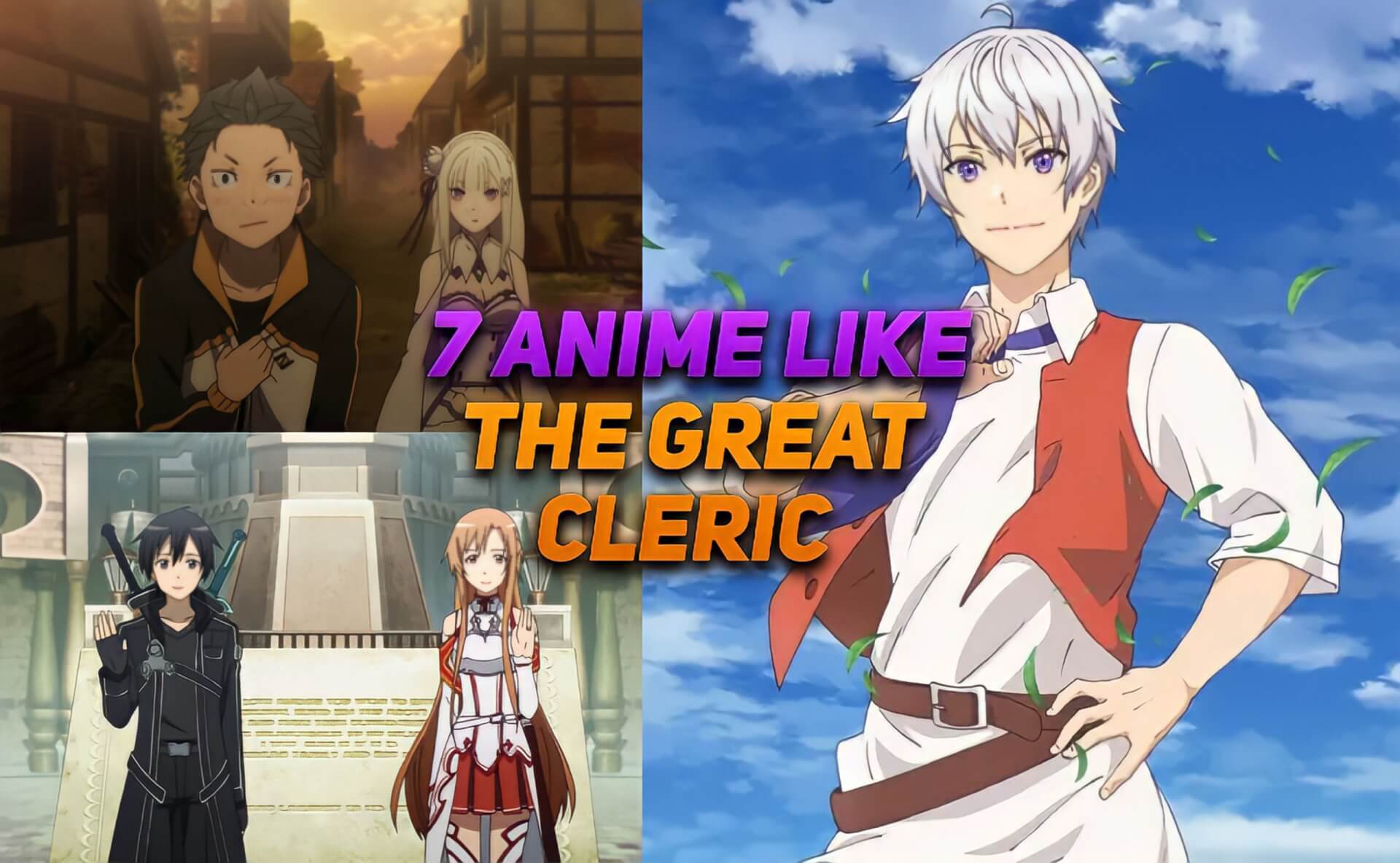 7 Anime like The Great Cleric (Highly Recommended) 2024